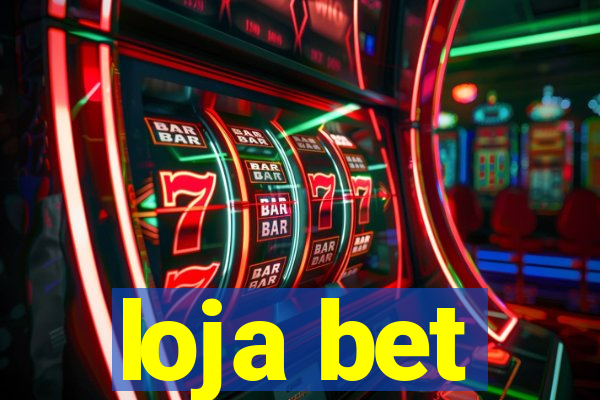 loja bet